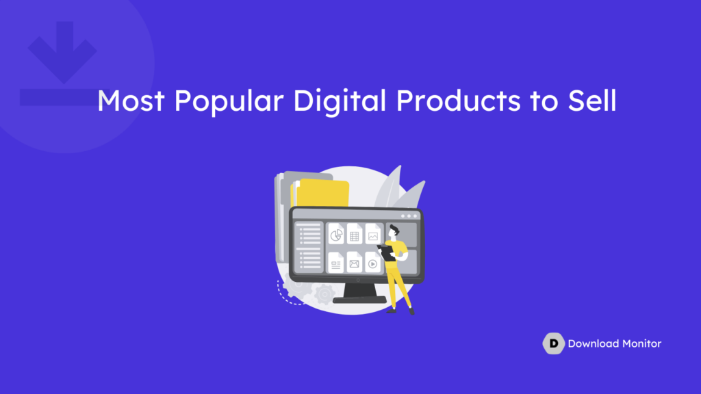 Bonus: Most Popular Digital Products to Sell in 2024